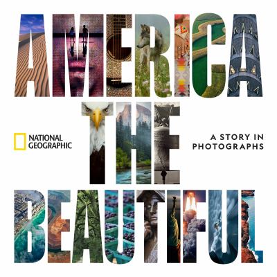 America the beautiful : a story in photographs  cover image cdn