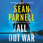 All out war. A Novel cover image cdn