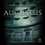 Augustus : the life of Rome's first emperor cover image cdn
