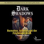 Barnabas, quentin and the frightened bride cover image cdn