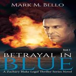 Betrayal in blue cover image cdn