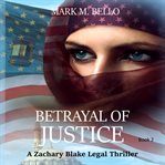 Betrayal of justice cover image cdn