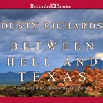 Between hell and Texas cover image cdn