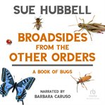 Broadsides from the other orders cover image cdn
