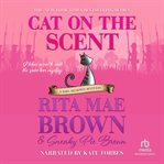 Cat on the scent : a Mrs. Murphy mystery cover image cdn