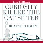 Curiosity killed the cat sitter cover image cdn