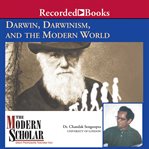 Darwin, Darwinism, and the modern world cover image cdn