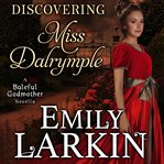 Discovering miss dalrymple. Book #4.5 cover image cdn