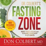 Dr. Colbert's fasting zone cover image cdn