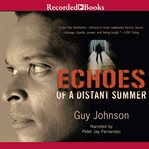 Echoes of a distant summer cover image cdn