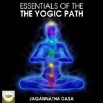 Essentials of the yogic path cover image cdn