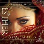 Esther : a royal beauty cover image cdn
