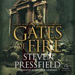 Gates of fire : an epic novel of the Battle of Thermopylae cover image cdn