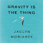 Gravity is the thing cover image cdn