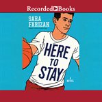 Here to stay :a novel cover image cdn