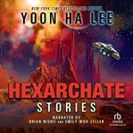 Hexarchate stories cover image cdn