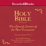 Holy Bible : the general letters of the New Testament cover image cdn