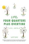 Life: four quarters plus overtime cover image cdn