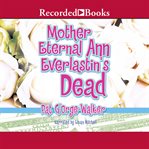 Mother Eternal Ann Everlastin's dead cover image cdn