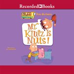 Mr. Klutz is nuts! cover image cdn