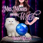 Mrs. morris and the witch cover image cdn