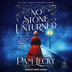 No Stone Unturned : Lucy Lawrence Mystery Series, Book 1 cover image cdn