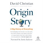 Origin story : a big history of everything cover image cdn