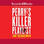 Perry's killer playlist cover image cdn