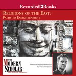 The religions of the east : paths to enlightenment cover image cdn