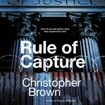 Rule of capture. A Novel cover image cdn