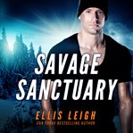 SAVAGE SANCTUARY : a dire wolves mission cover image cdn