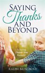 Saying thanks and beyond. Is Saying Thank You Enough cover image cdn