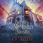 Secret of mckinley mansion cover image cdn