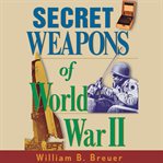 Secret weapons of world war ii cover image cdn