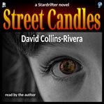 Street candles. a Stardrifter novel cover image cdn