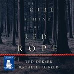 The girl behind the red rope cover image cdn