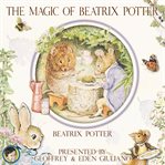 The magic of Beatrix Potter cover image cdn