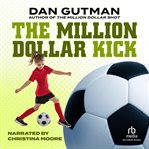 The Million Dollar Kick cover image cdn