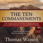 The ten commandments: life application of the ten commandments cover image cdn