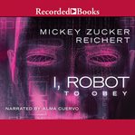 I, Robot. To obey cover image cdn