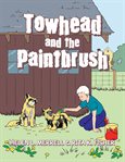 Towhead and the paintbrush cover image cdn