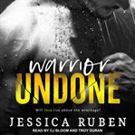Warrior undone cover image cdn