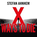 X ways to die cover image cdn