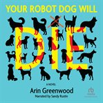 Your robot dog will die cover image cdn