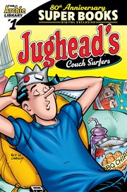 Archie comics 80th anniversary presents jughead's couch surfers. Issue 18 cover image cdn