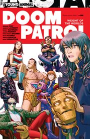 Doom Patrol : weight of the worlds. Issue 1-7 cover image cdn