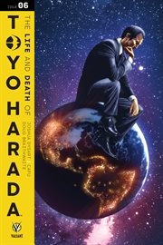 The life and death of toyo harada. Issue 6 cover image cdn