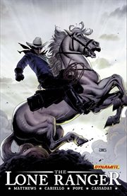 The lone ranger. Volume 2, issue 7-11 cover image cdn