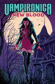 Vampironica: new blood. Issue 1-4 cover image cdn