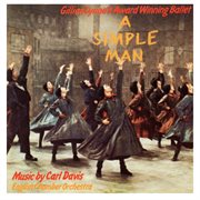 A simple man: the ballet (1987 northern ballet recording) cover image cdn